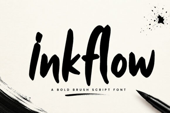 Inkflow Font Review: Bold Brush Script for Campaigns