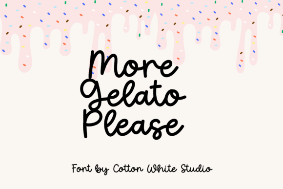 More Gelato Please Font for Handmade Crafts