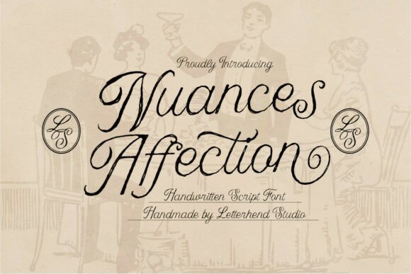 Nuances Affection Font: A Campaign Design Review