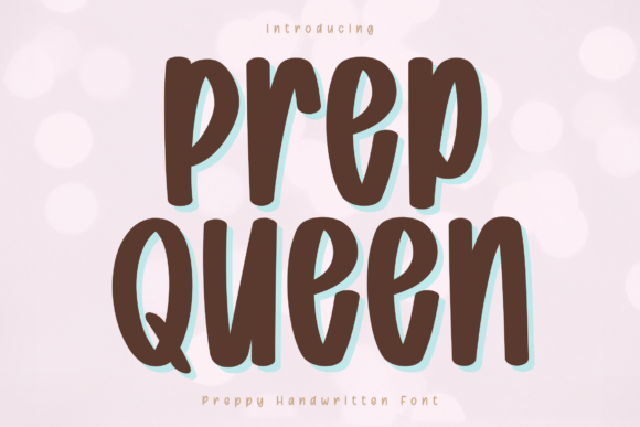 Prep Queen Font: A Polished Typeface for Branding