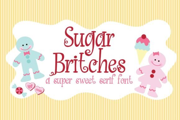 Sugar Britches Family Font: A Sweet Brand Upgrade