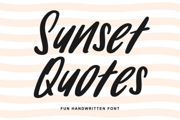 Sunset Quotes Font: Warmth for Editorial Layouts