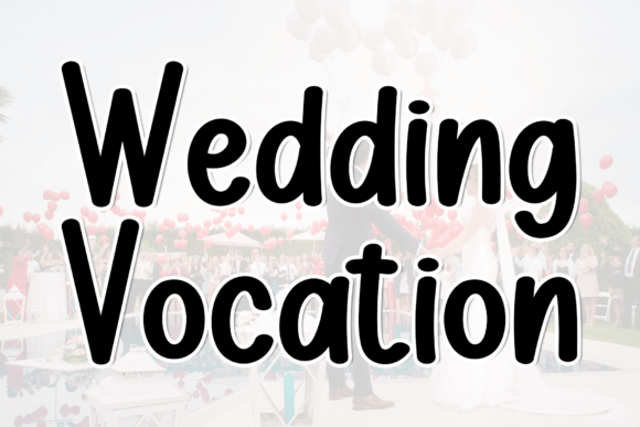 Wedding Vocation Font: Elegant Script for Digital Campaigns